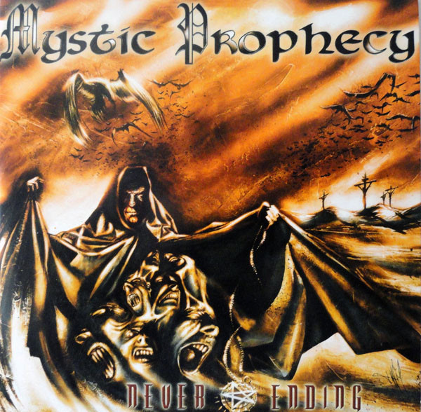 MYSTIC PROPHECY Never Ending CD