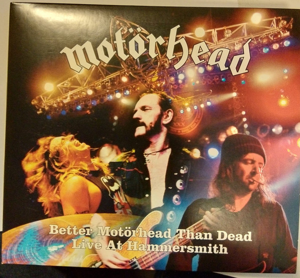 MOTORHEAD Better motorhead than dead - Live at hammersmith 2CD D