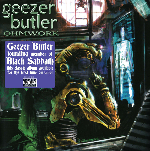 GEEZER BUTLER Ohmwork LP (SEALED)