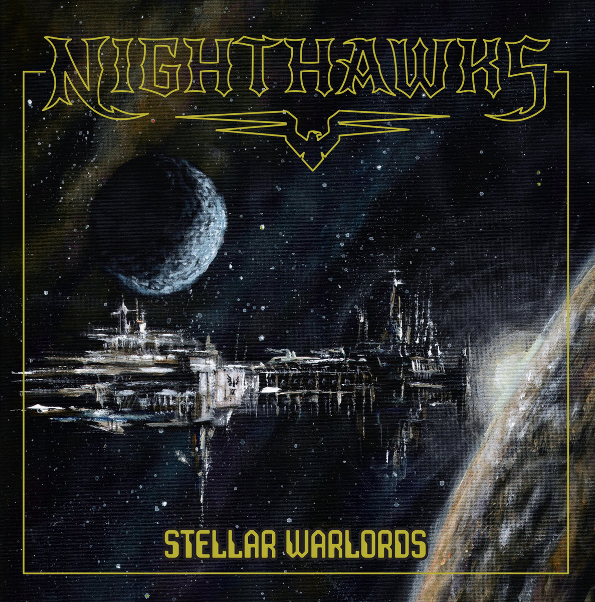 NIGHTHAWKS Stellar warlords CD (SEALED)