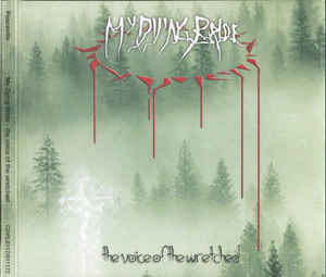 MY DYING BRIDE The Voice Of The Wretched DIGI CD
