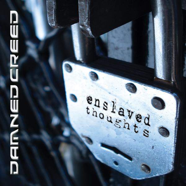 DAMNED CREED Enslaved thoughts CD (THRASH METAL)