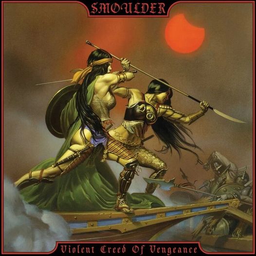 SMOULDER Violent Creed of Vengeance LP ORANGE (SEALED)