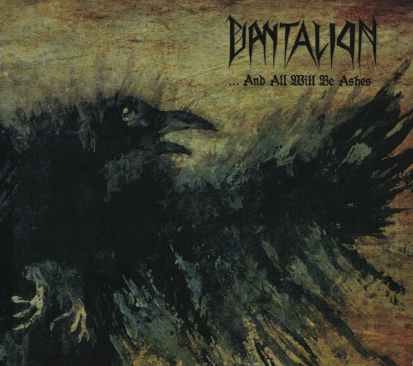 DANTALION ...And All Will Be Ashes DIGI CD black/doom