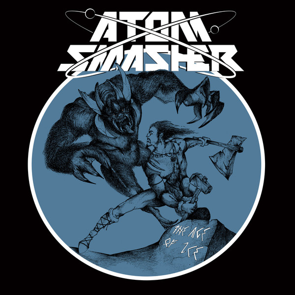 ATOM SMASHER The Age Of Ice 7" Single (SEALED)