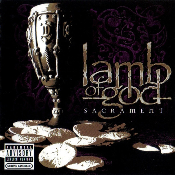 LAMB OF GOD Sacrament CD