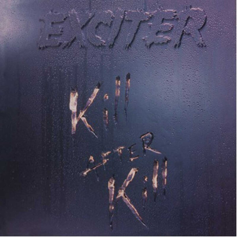 EXCITER Kill After Kill CD DIGI (SEALED)