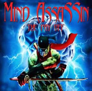 MIND ASSASSIN The pay off CD (NEW-MINT)