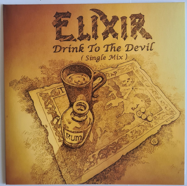 ELIXIR Drink To The Devil 7" SINGLE (NEW-MINT)