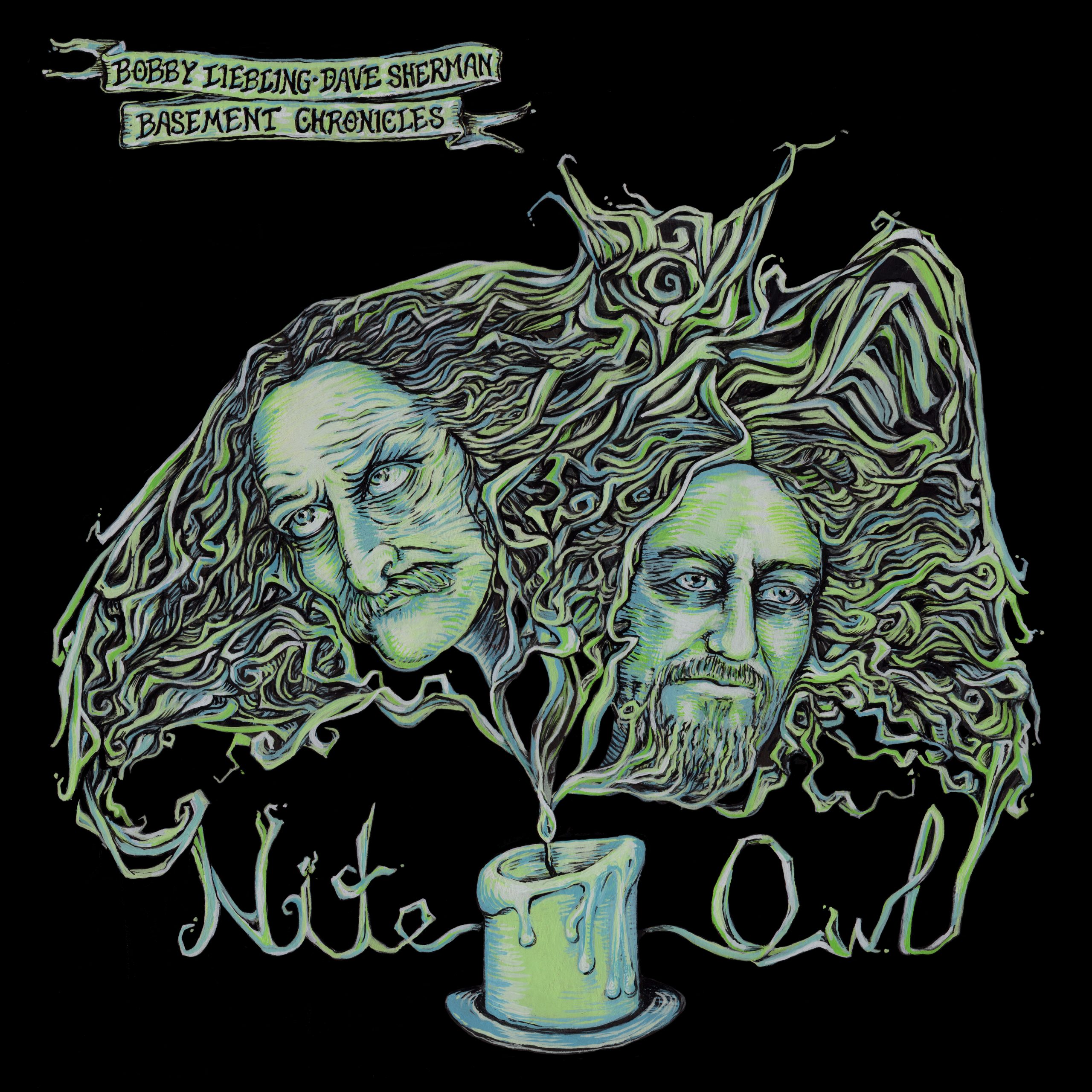 Bobby Liebling & Dave Sherman Basement Chronicles - Nite Owl LP