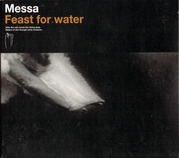 MESSA Feast for Water CD (SEALED)