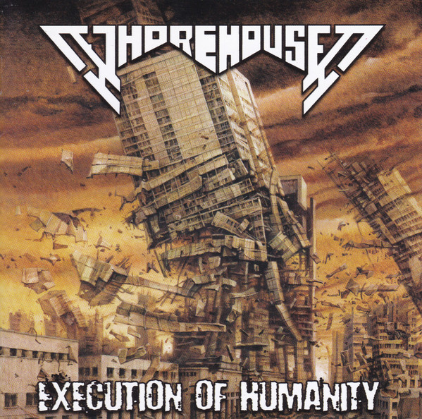 WHOREHOUSE Execution of humanity CD (THRASH)