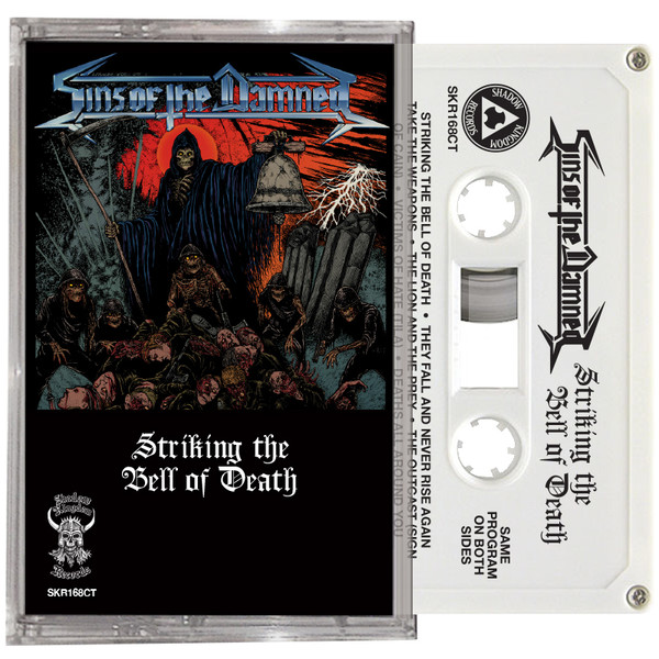 SINS OF THE DAMNED Striking the Bell of Death TAPE