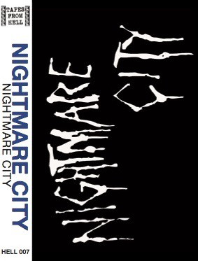 NIGHTMARE CITY Nightmare City TAPE