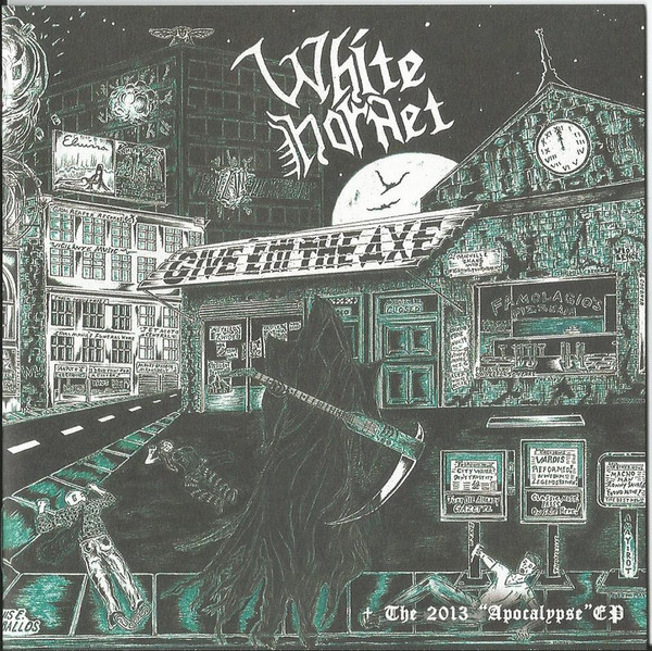 WHITE HORNET Give 'Em The Axe CD (NEW-MINT)