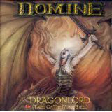 DOMINE Dragonlord (Tales Of The Noble Steel) CD (NEAR MINT CONDI