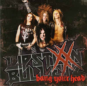 LIPSTIXX 'N' BULLETZ Bang Your Head CD (SEALED)