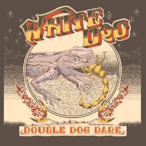 WHITE DOG Double Dog Dare LP (SEALED) GOLD VINYL 250 Copies LIMI
