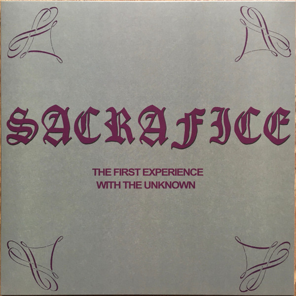 SACRAFICE The First Experience with the Unknown LP (SEALED) 80's