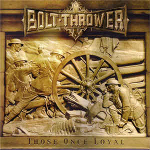 BOLT THROWER Those Once Loyal CD (NEAR MINT)