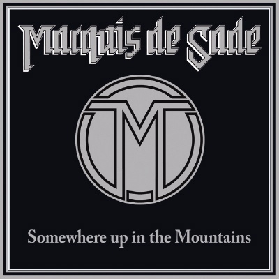 MARQUIS DE SADE Somewhere Up In The Mountains LP (BLACK VINYL-SE