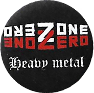 ZONE ZERO Heavy Metal PIN