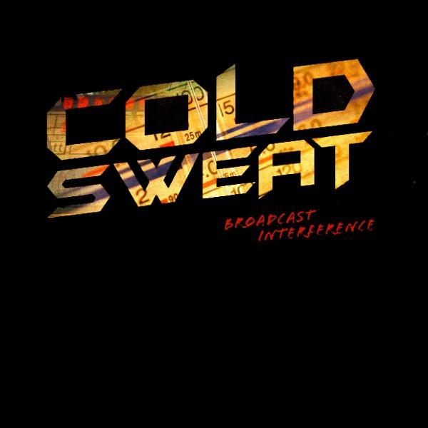 COLD SWEAT Broadcast Interference CD (SEALED)