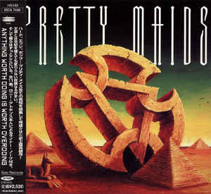 PRETTY MAIDS Anything worth doing is worth overdoing CD