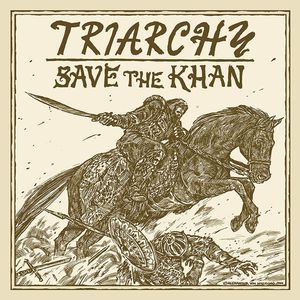 TRIARCHY Save the Khan DIGI CD (SEALED)