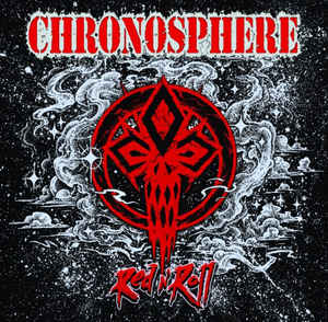 CHRONOSPHERE Red N' Roll CD (SEALED)