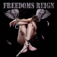 FREEDOMS REIGN Freedoms Reign CD (SEALED)