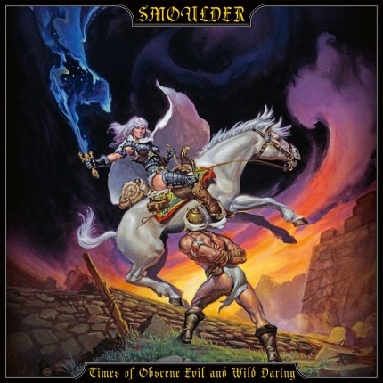 SMOULDER Times of Obscene Evil and Wild Daring CD (SEALED)