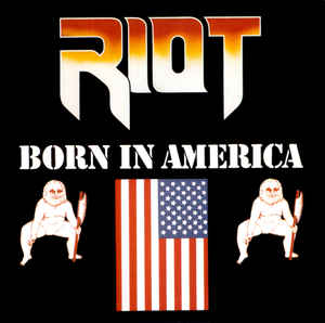 RIOT Born in America CD