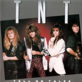 TNT Tell no tales CD (Org. 1st press, 1987)
