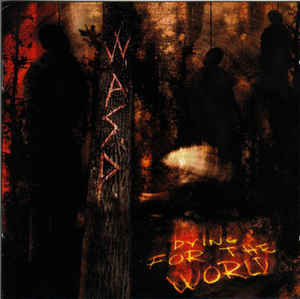 WASP Dying For The World CD