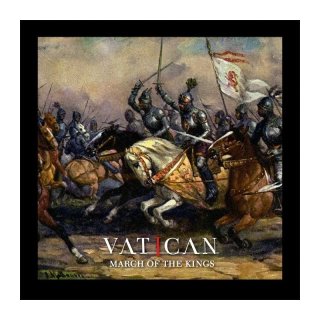 VATICAN March of the Kings LP (BLACK VINYL , LIM. 300)