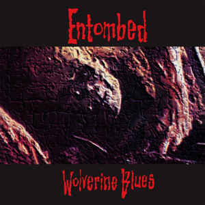 ENTOMBED Wolverine Blues LP FDR (SEALED)
